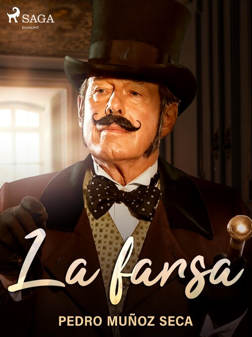 Title details for La farsa by Pedro Muñoz Seca - Available